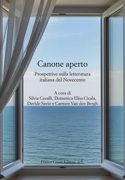 Canone aperto. Prospettive sulla letteratura italiana del Novecento - copertina
