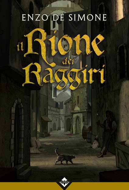 Il rione dei raggiri - Enzo De Simone - copertina