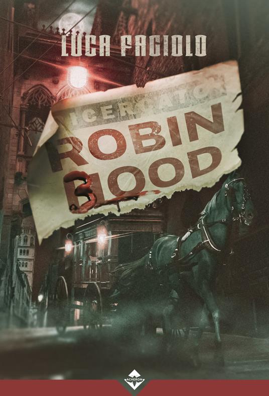 Robin Blood - Luca Fagiolo - ebook
