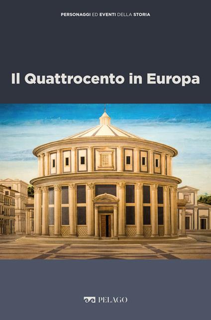 Il Quattrocento in Europa - Salvatore Carannante - ebook