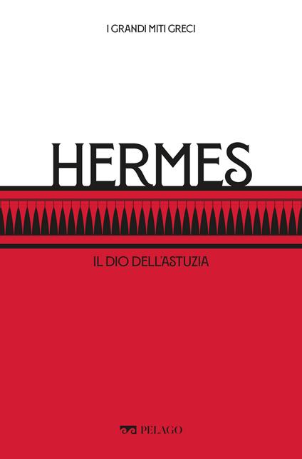 Hermes. Il dio dell'astuzia - Giuseppe Lozza - ebook