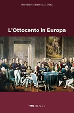 L' Ottocento in Europa