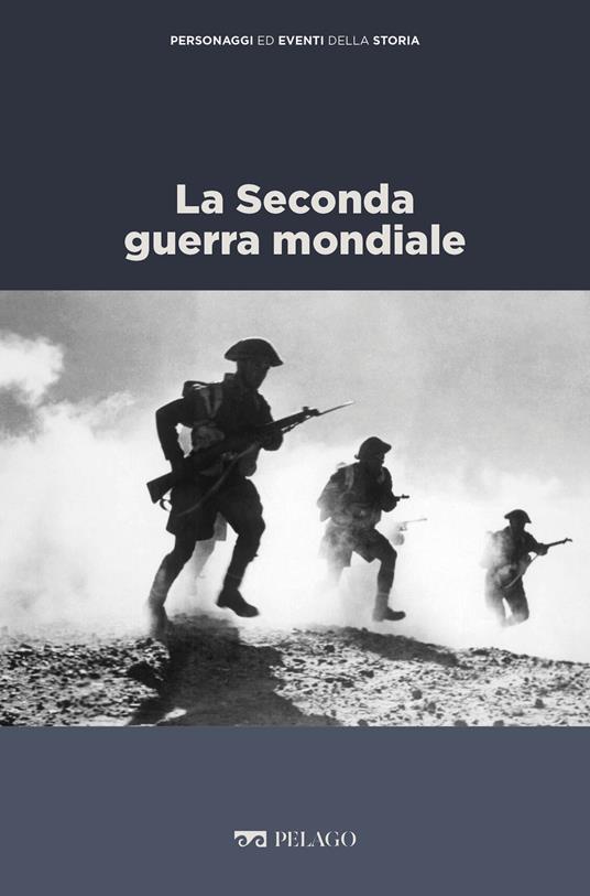 La Seconda guerra mondiale - Brunello Mantelli - ebook