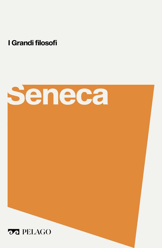 Seneca - Roberto Radice - ebook
