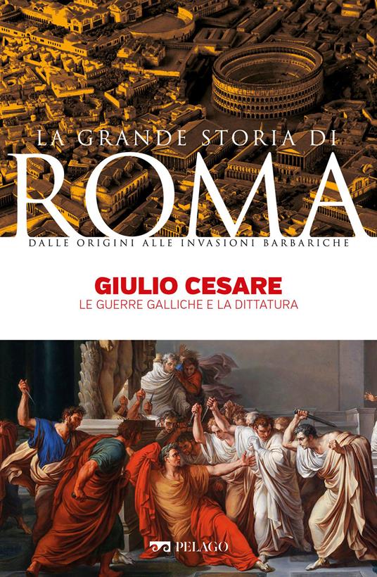Giulio Cesare - Giusto Traina - ebook