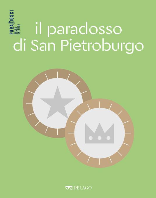 Il paradosso di San Pietroburgo - Dario Palladino,Stefano Scotto - ebook