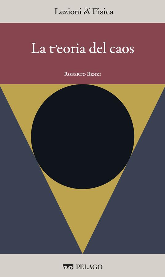 La teoria del caos - Roberto Benzi - ebook