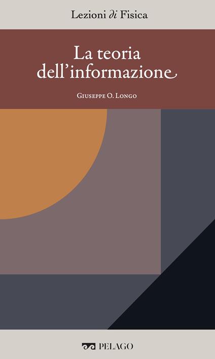 Teoria dell'informazione - Giuseppe Longo - ebook