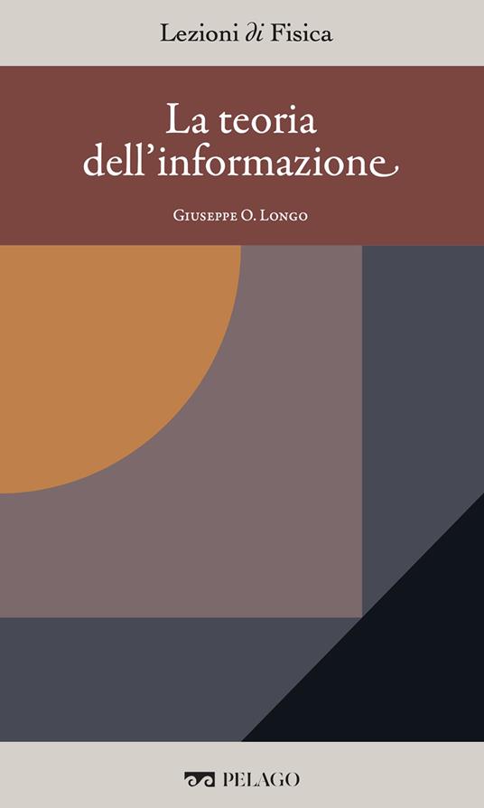 Teoria dell'informazione - Giuseppe Longo - ebook