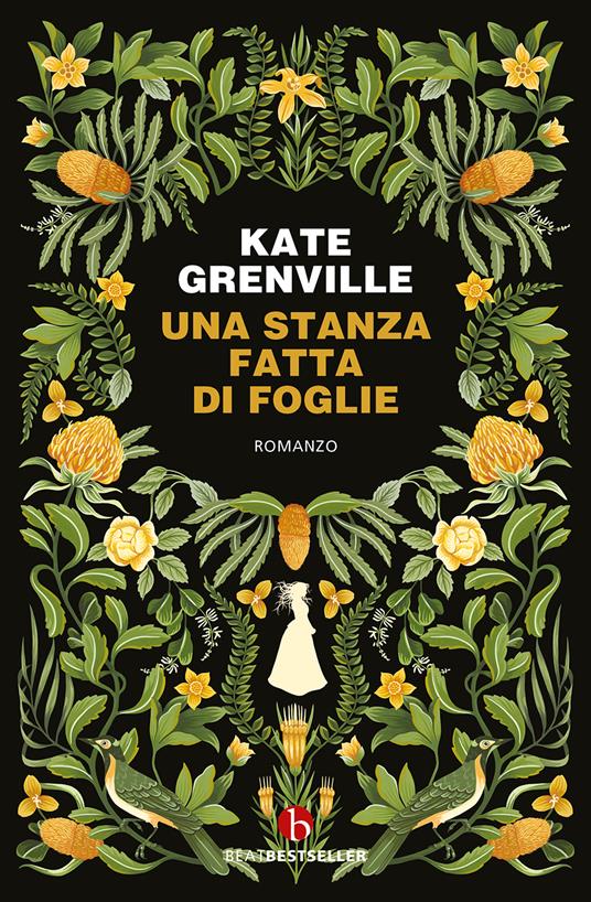 Una stanza fatta di foglie - Kate Grenville - copertina