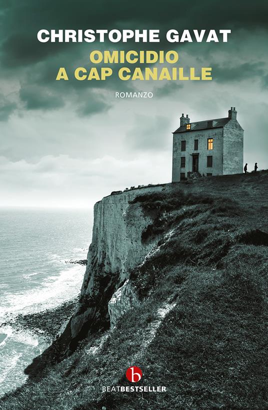 Omicidio a Cap Canaille - Christophe Gavat - copertina