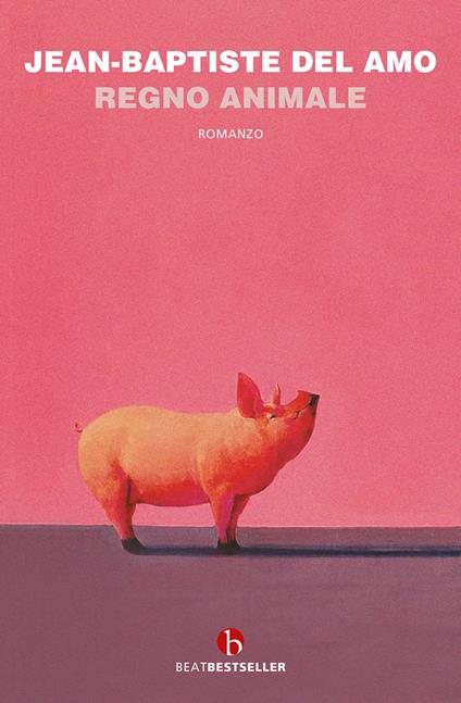 Regno animale - Jean-Baptiste Del Amo - copertina