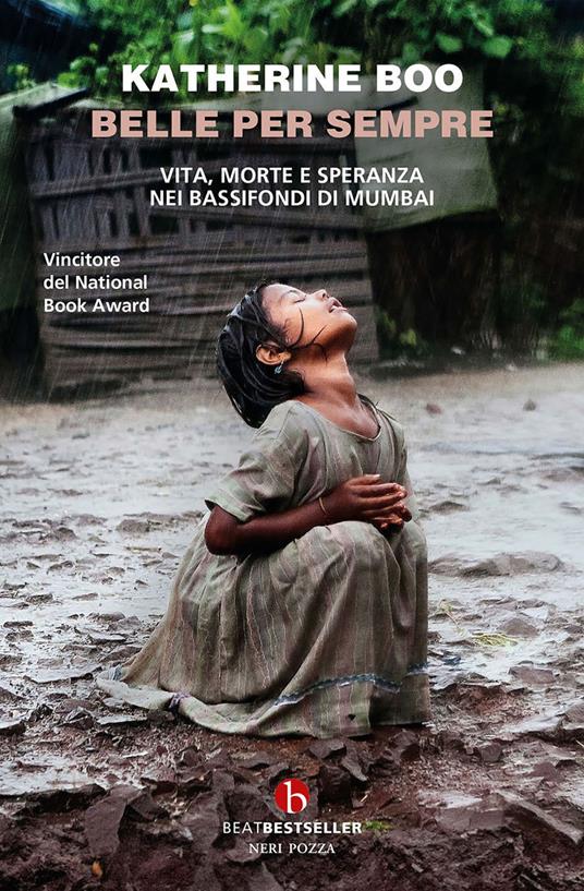Belle per sempre. Vita, morte e speranza nei bassifondi di Mumbai - Katherine Boo,Cristina Pradella - ebook
