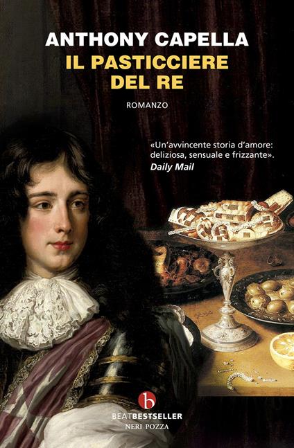 Il pasticciere del re - Anthony Capella - copertina