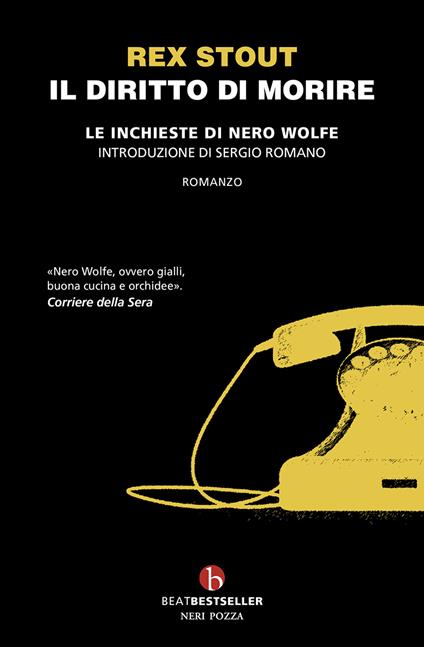 Il diritto di morire. Le inchieste di Nero Wolfe - Rex Stout - copertina