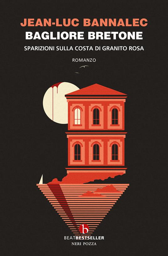 Bagliore bretone. Sparizioni sulla costa di granito rosa. Il sesto caso del commissario Dupin - Jean-Luc Bannalec - copertina