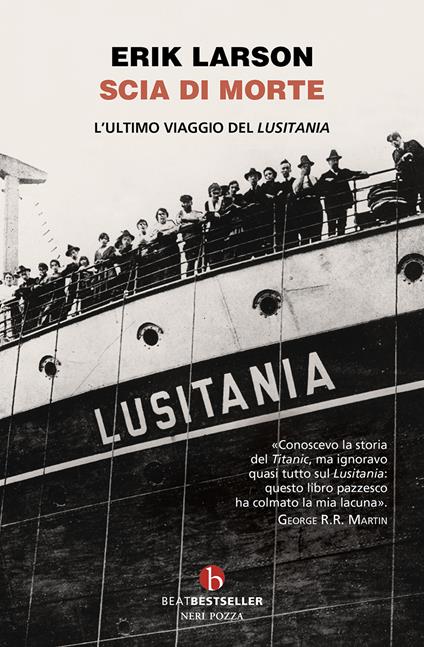 Scia di morte. L'ultimo viaggio della Lusitania - Erik Larson - copertina