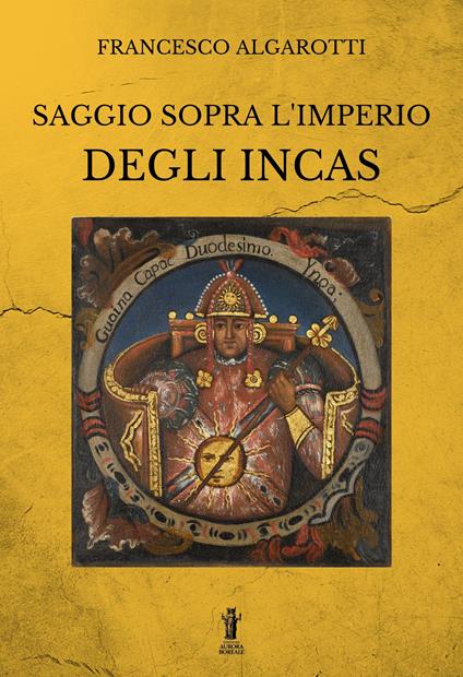 Saggio sopra l’Imperio degli Incas - Francesco Algarotti - copertina