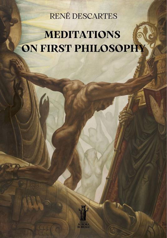 Meditations on first philosophy - Renato Cartesio - copertina