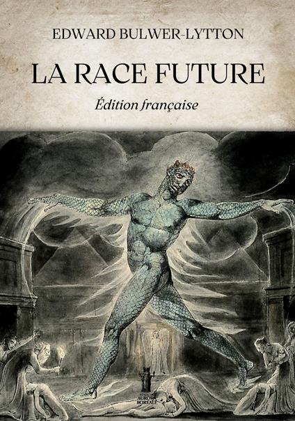 La race future - Edward Bulwer-Lytton - copertina