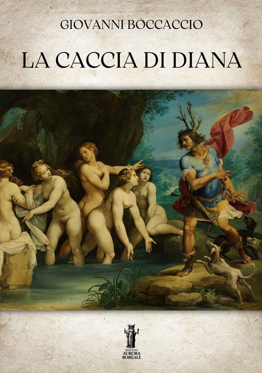 Caccia di Diana - Giovanni Boccaccio - ebook