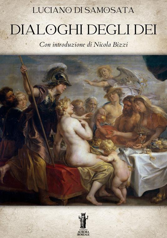 Dialoghi degli Dei - Luciano di Samosata - ebook