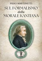 Sul formalismo della morale kantiana