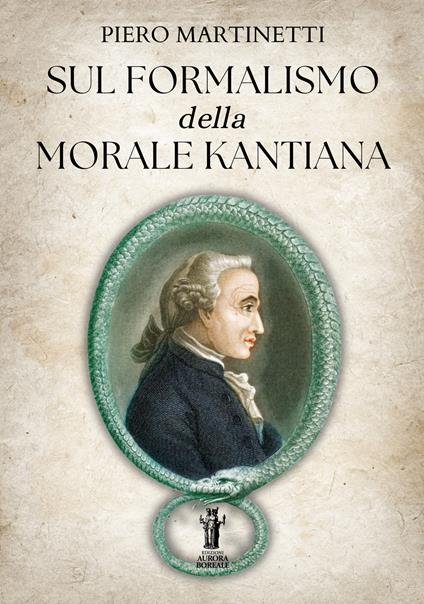 Sul formalismo della morale kantiana - Piero Martinetti - copertina