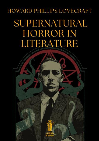 Supernatural horror in literature - Howard P. Lovecraft - copertina