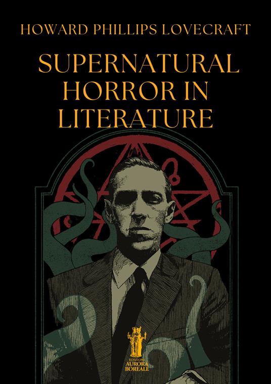 Supernatural horror in literature - Howard P. Lovecraft - copertina