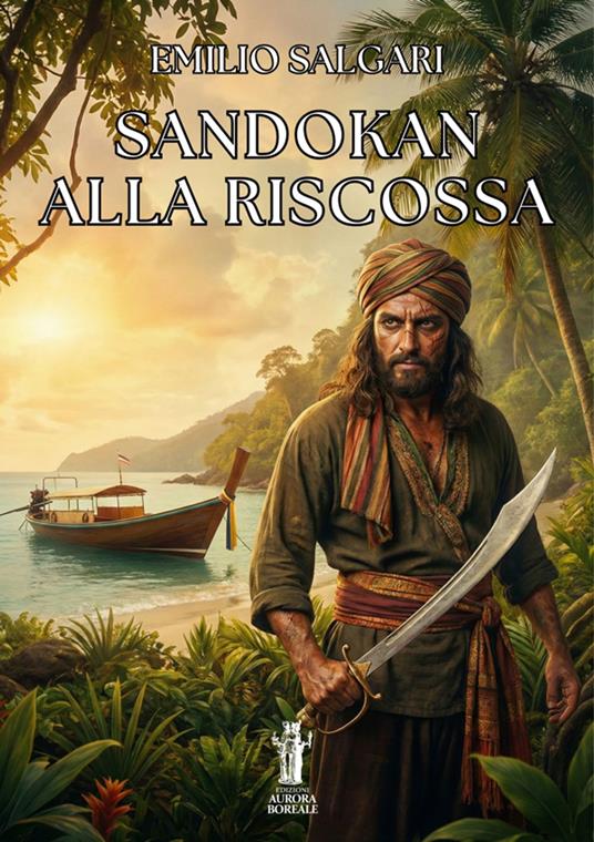 Sandokan alla riscossa - Emilio Salgari - ebook