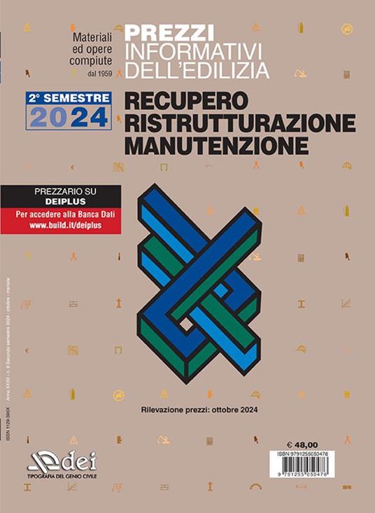 Prezzi informativi dell'edilizia. Recupero, ristrutturazione, manutenzione. 2° semestre 2024. Rilevazione prezzi Ottobre 2024 - copertina