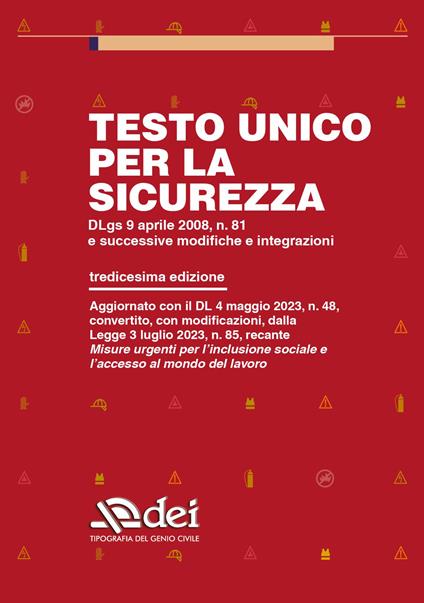 Testo unico per la sicurezza. Dlgs 9 aprile 2008 n. 81 e successive modifiche e integrazioni - copertina