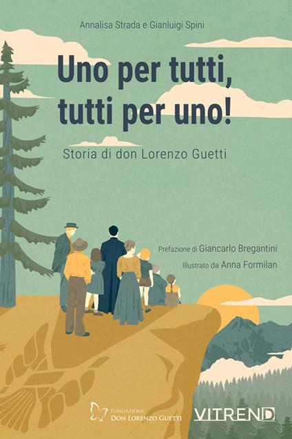 Uno per tutti, tutti per uno! - Annalisa Strada,Gianluigi Spini - copertina
