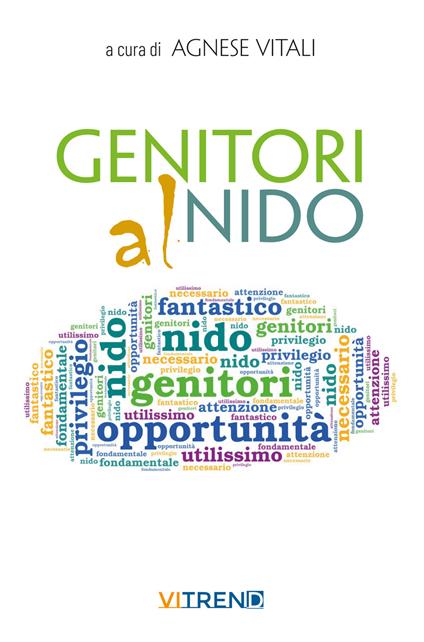 Genitori al nido. L’esperienza del nido aziendale dell’Università di Trento - copertina