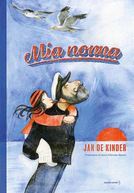 Mia nonna. Ediz. a colori - Jan de Kinder - copertina
