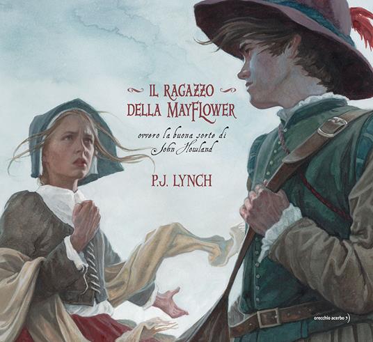 Il ragazzo della Mayflower - P. J. Lynch - copertina