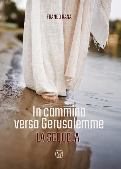 In cammino verso Gerusalemme - Franco Rana - copertina