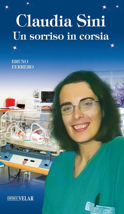 Claudia Sini. Un sorriso in corsia - Bruno Ferrero - copertina