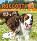 Tesori a quattro zampe. Ediz. illustrata. Vol. 3