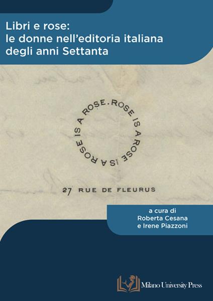 Libri e rose: le donne nell'editoria italiana degli anni Settanta - copertina