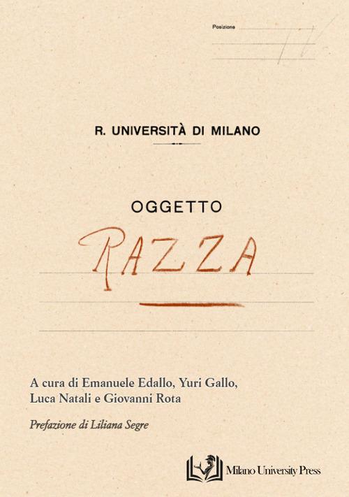 1938, Regia Università di Milano. Oggetto: razza - copertina