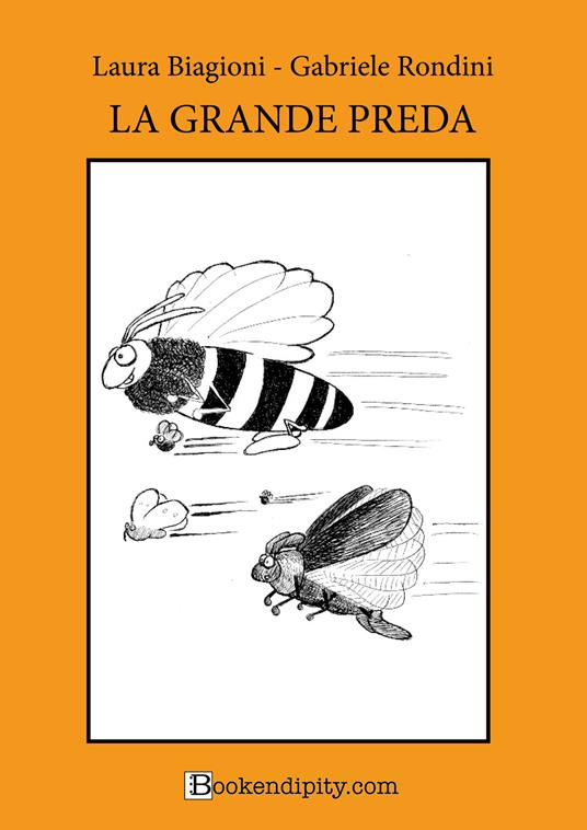 La grande preda. Manuale di gioco. Ediz. a caratteri grandi - Gabriele Rondini,Laura Biagioni - copertina