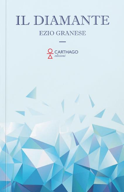Il Diamante - Ezio Granese - copertina
