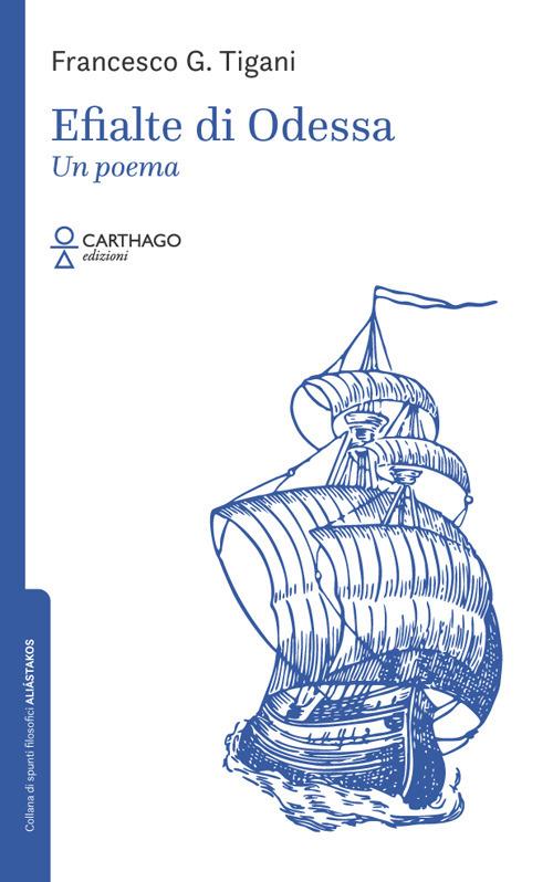 Efialte di Odessa - Francesco G. Tigani - copertina