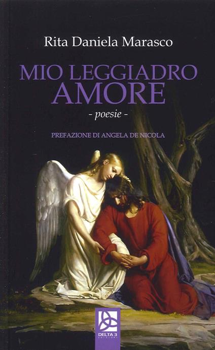 Mio leggiadro amore - Rita Daniela Marasco - copertina