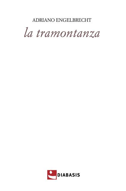 La tramontanza - Adriano Engelbrecht - copertina