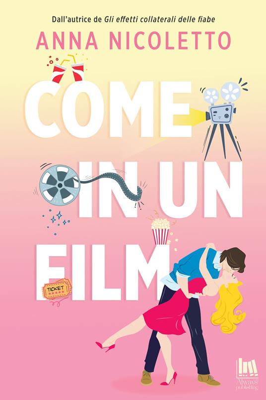 Come in un film - Anna Nicoletto - copertina