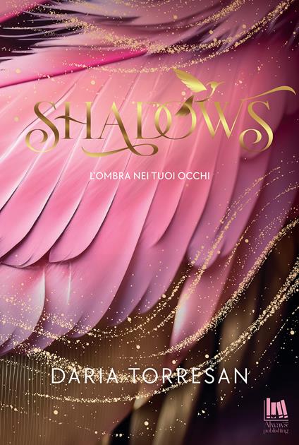 Shadows. L'ombra nei tuoi occhi - Daria Torresan - copertina