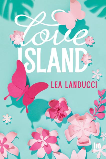Love island - Lea Landucci - ebook